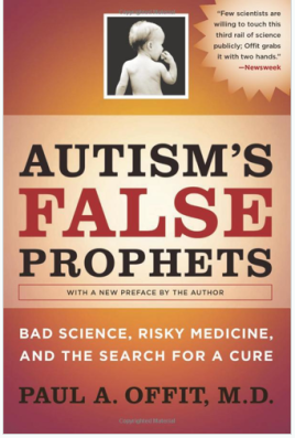 Autism's False Prophets
